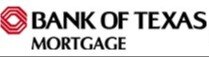 Bank of Texas Mortgage